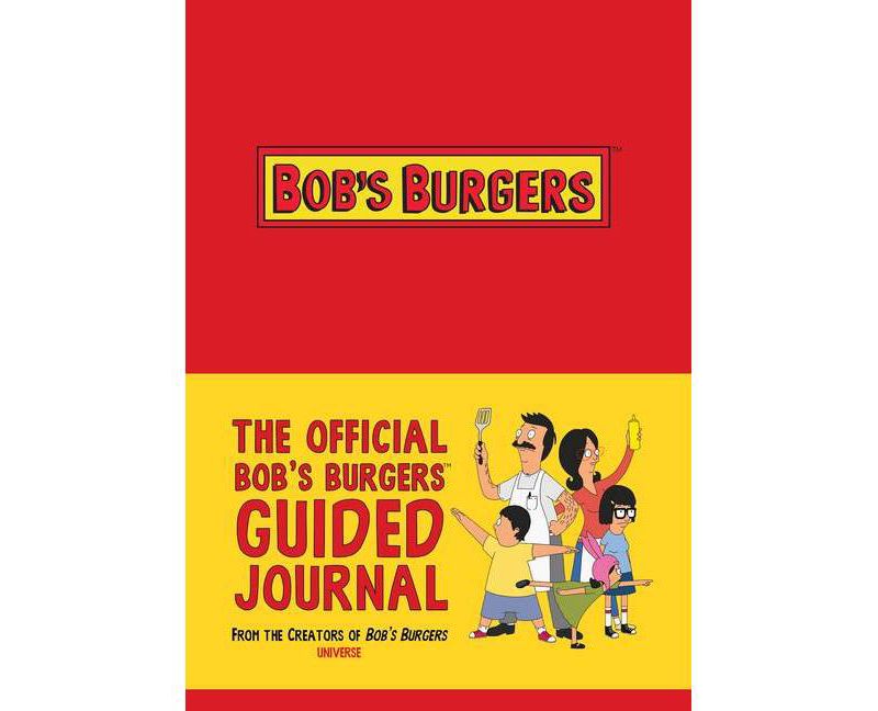 The Official Bob's Burgers Guided Journal - (Paperback)