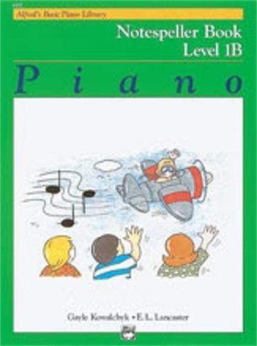 Alfred's Basic Piano Course: Notespeller Book 1B [Piano]
