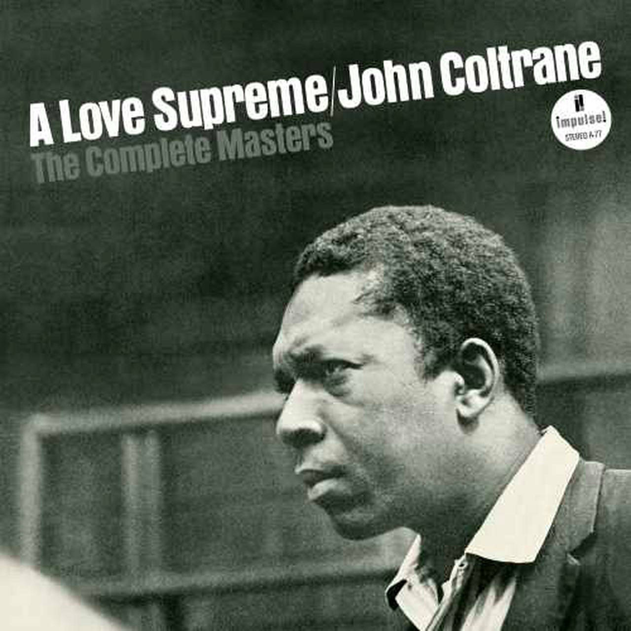 John Coltrane A Love Supreme: The Complete Masters 3LP (Vinyl)