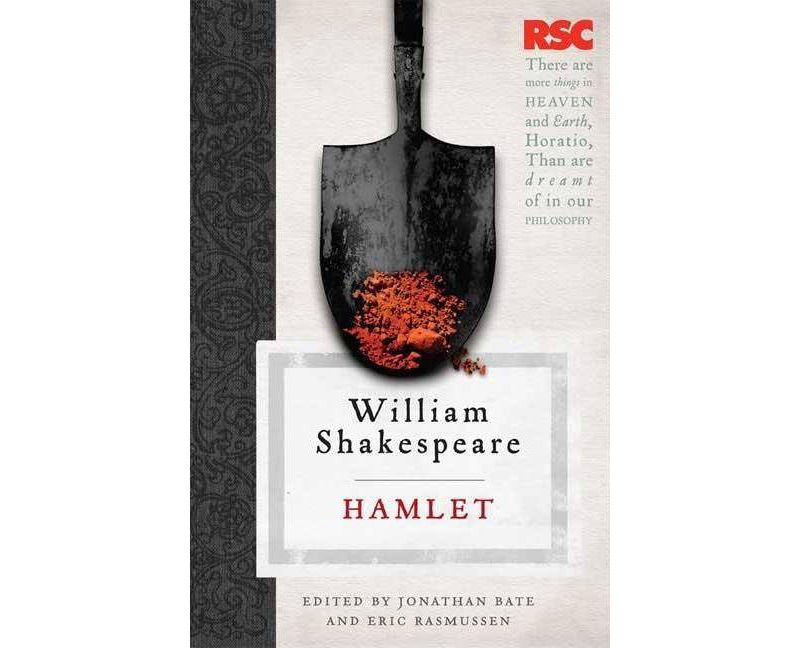 Hamlet - (Rsc Shakespeare) by  Jonathan Bate & Eric Rasmussen (Paperback)