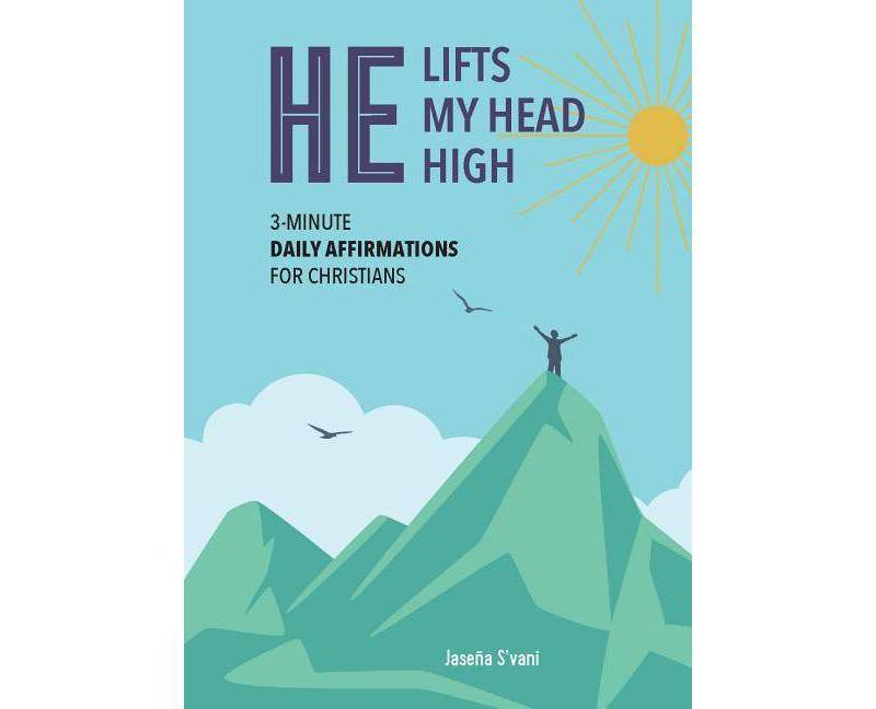 He Lifts My Head High - by  Jasena S'Vani (Paperback)