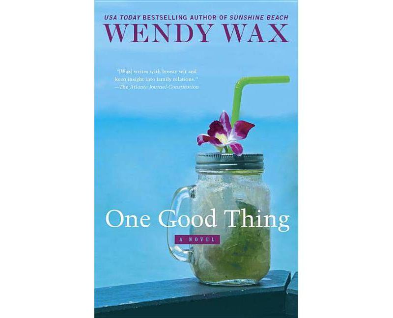 One Good Thing -  (Ten Beach Road) by Wendy Wax (Paperback)