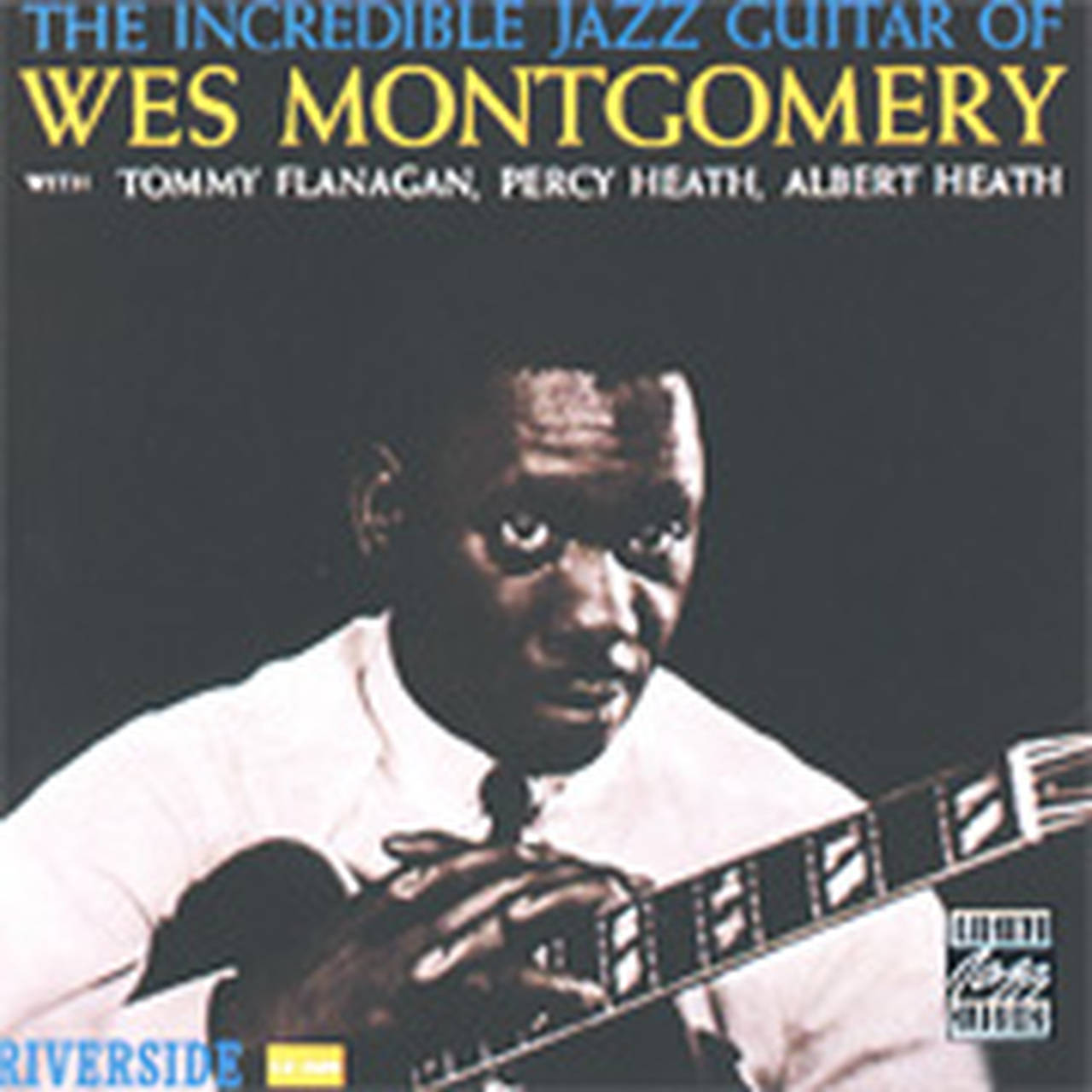 Wes Montgomery The Incredible Jazz Guitar of Wes Montgomery LP (Vinyl)