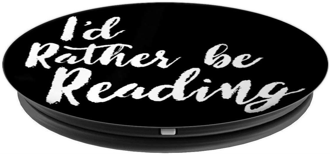 I'd Rather Be Reading - Booklover