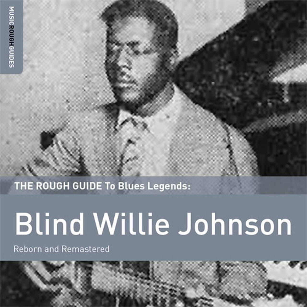 The Rough Guide To Blues Legends: Blind Willie Johnson 180g LP (Vinyl)