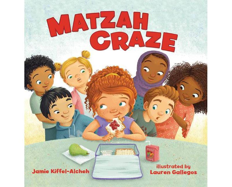 Matzah Craze - by  Jamie Kiffel-Alcheh (Paperback)