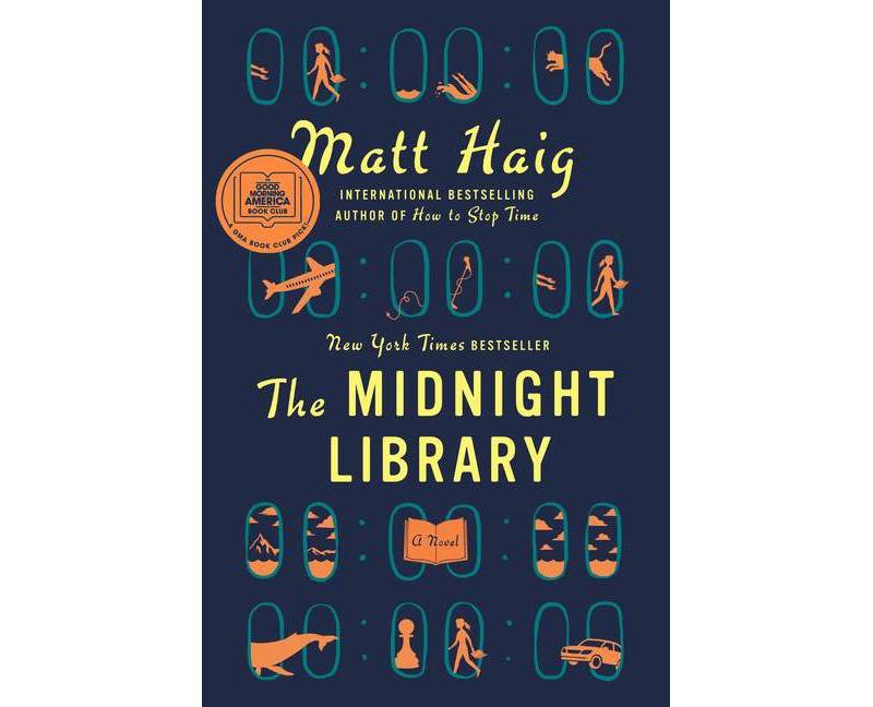 The Midnight Library - by Matt Haig (Hardcover)