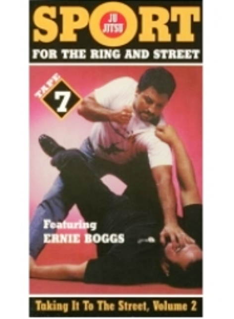 Sport Jiu-Jitsu Ring & Street #7 Taking to Street #2 DVD Ernie Boggs mma grappling bjj