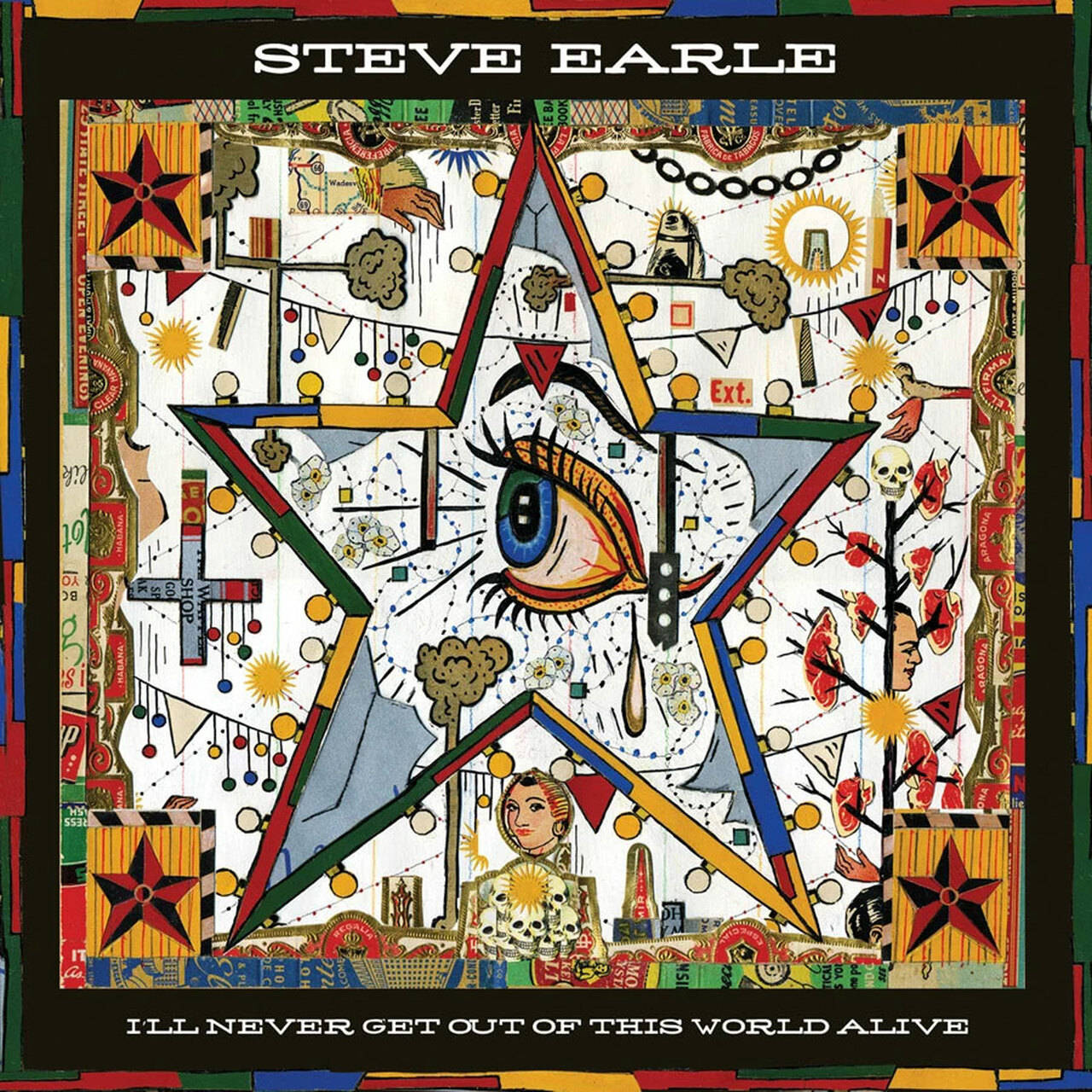 Steve Earle I'll Never Get Out Of This World Alive LP (Cherry Red Vinyl)