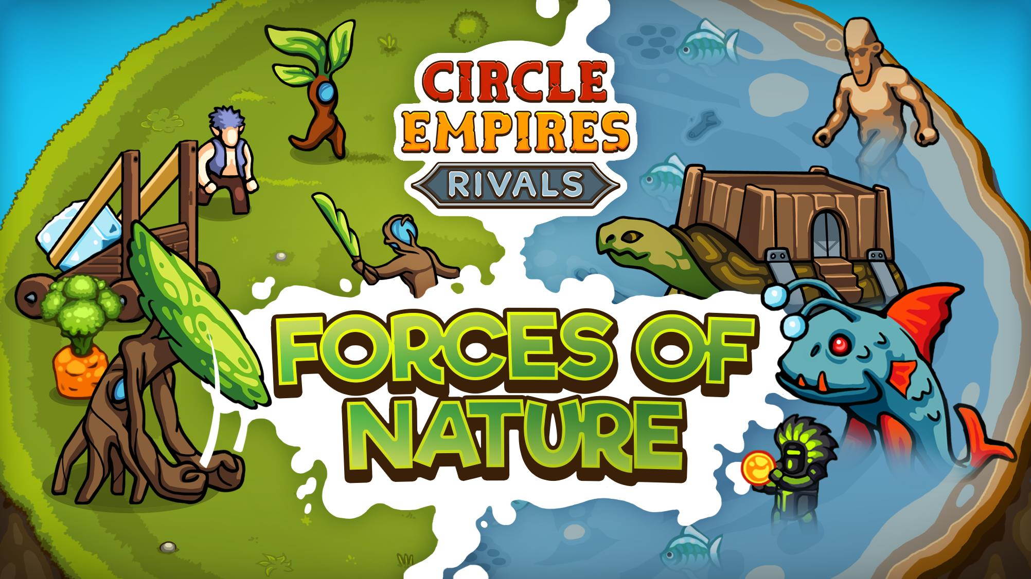 Circle Empires Rivals: Forces of Nature  [Online Game Code]