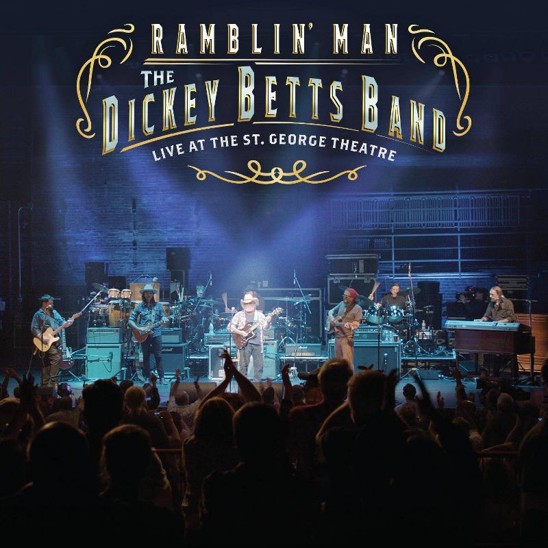 Dickey Betts - Ramblin' Man Live at The St. George Theatre (Vinyl)