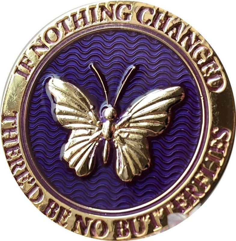 If Nothing Changed There'd Be No Butterflies Reflex Purple Gold Plated Medallion Butterfly Chip