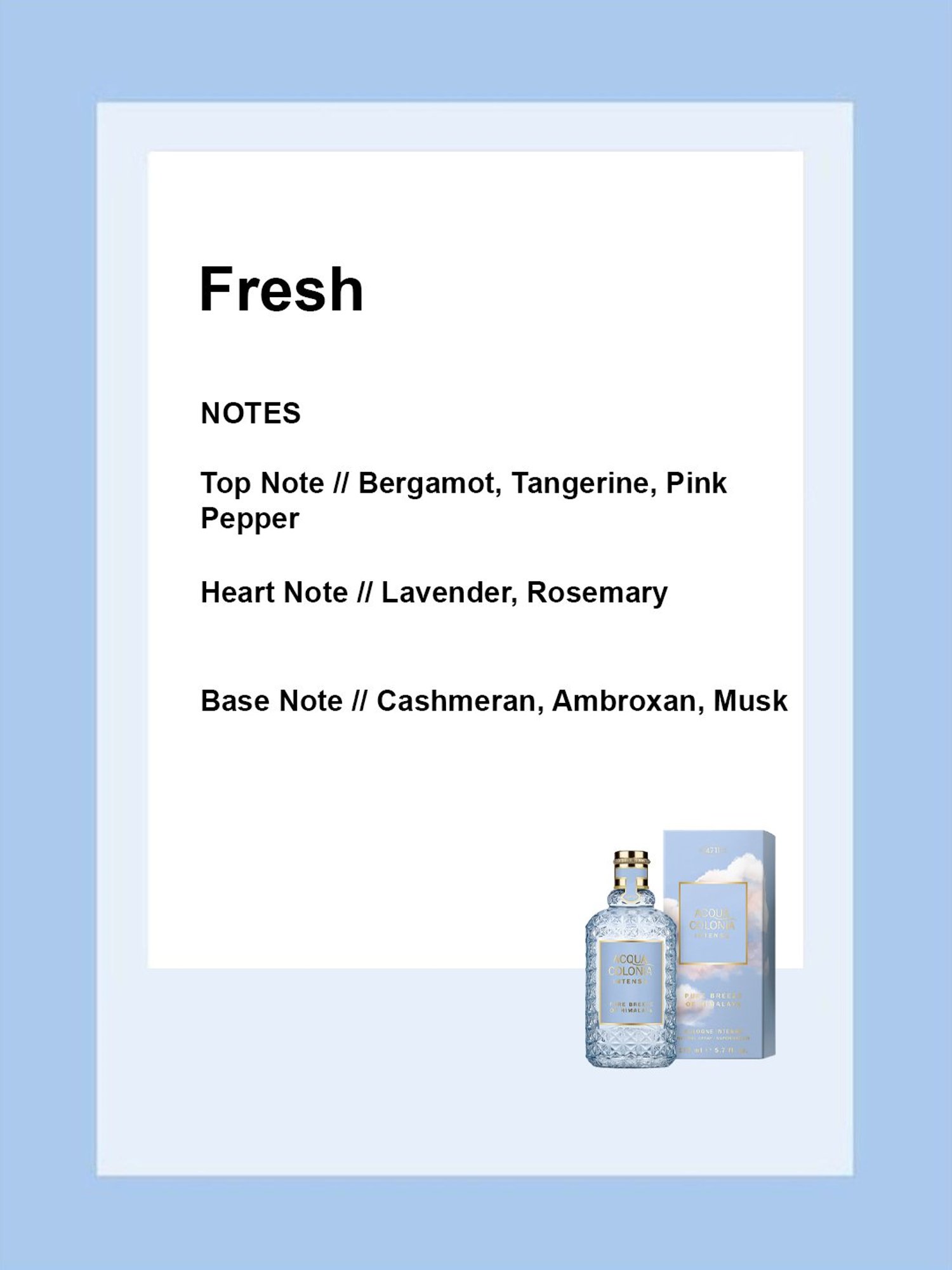 4711 Acqua Colonia Intense Pure Breeze Of Himalaya Eau de Cologne - 170 ml