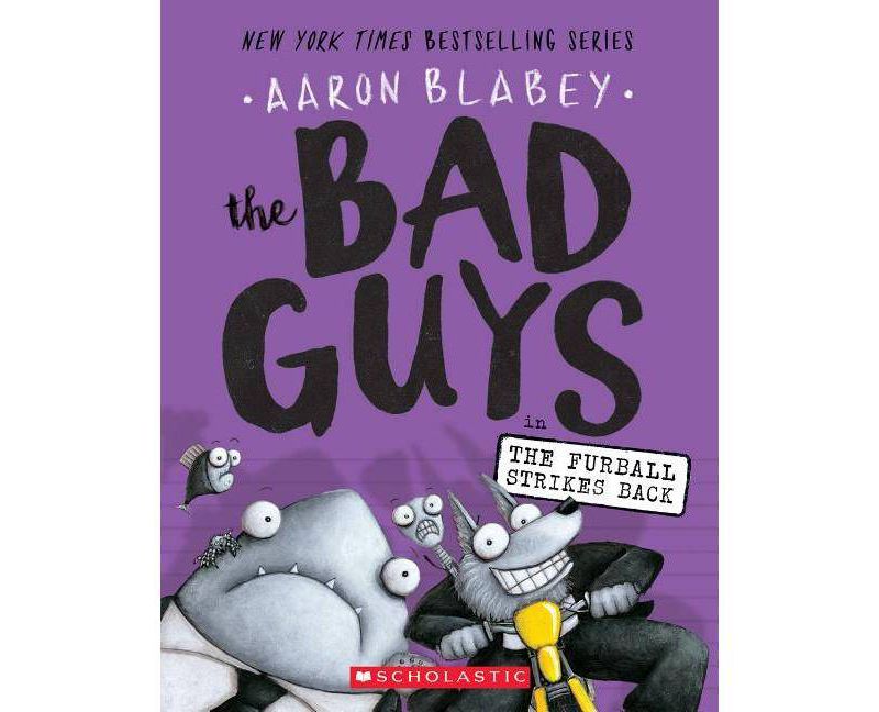 Bad Guys in the Furball Strikes Back (Reprint) (Paperback) (Aaron Blabey)