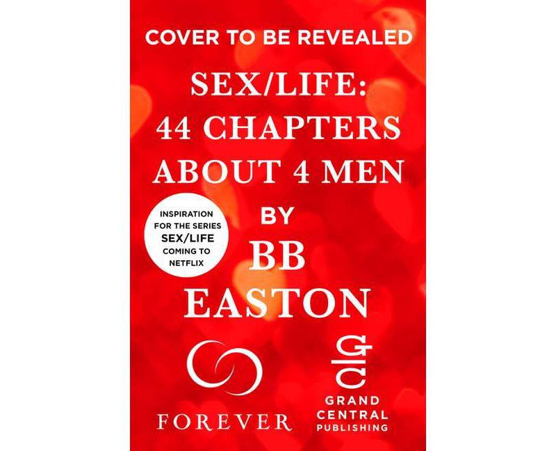 Sex/Life - by Bb Easton (Paperback)