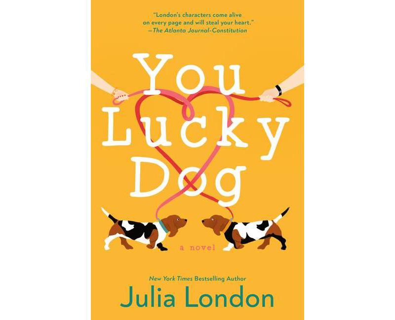 You Lucky Dog - by Julia London (Paperback)
