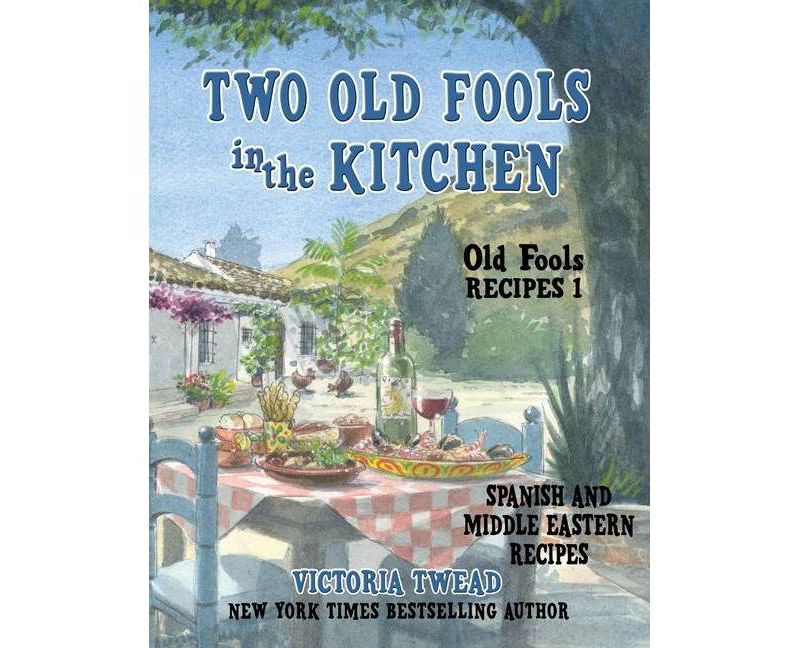 Two Old Fools in the Kitchen - (Old Fools' Recipes) Large Print by  Victoria Twead (Paperback)