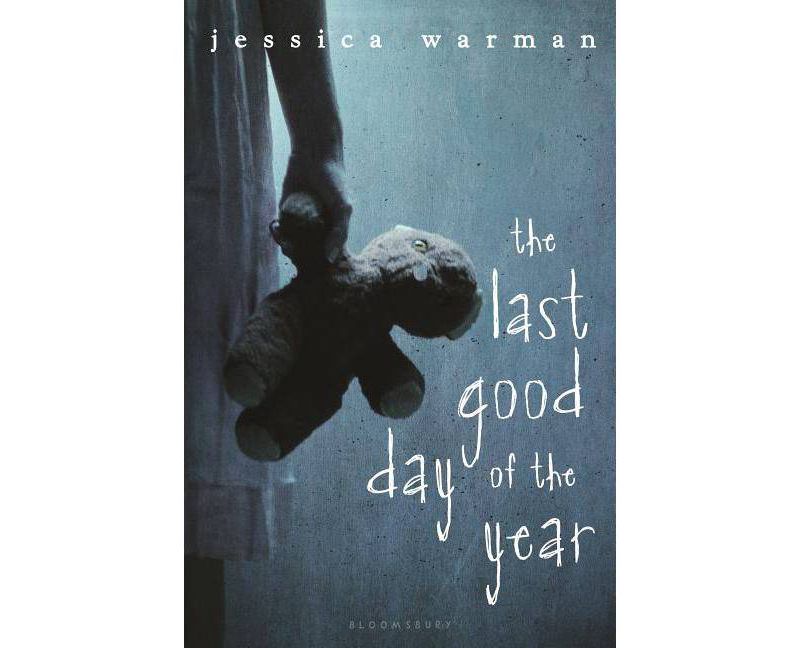 The Last Good Day of the Year - by  Jessica Warman (Paperback)