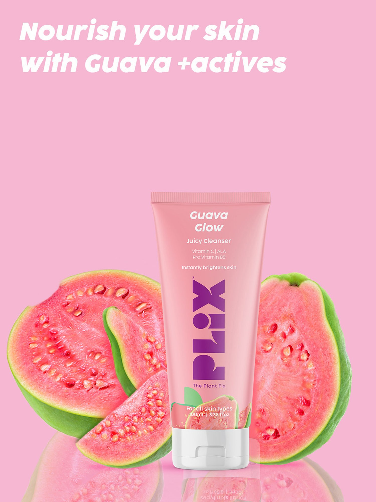 PLIX THE PLANT FIX Guava Glow Juicy Cleanser - 100 ml