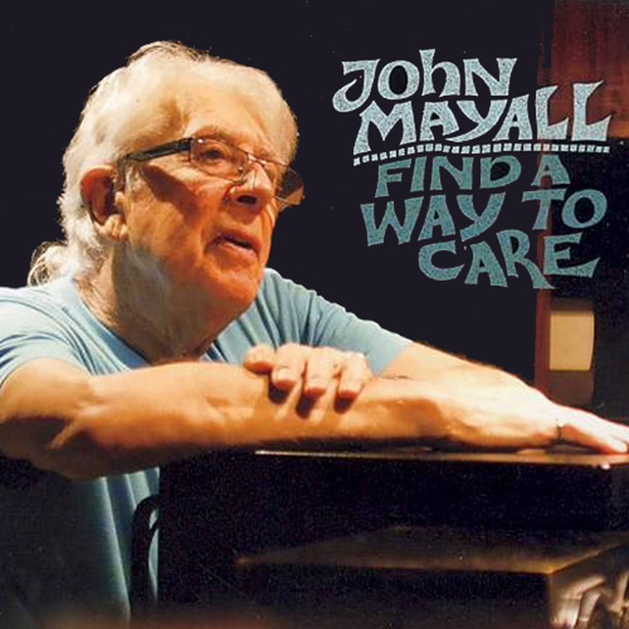 John Mayall Find A Way To Care LP (Vinyl)