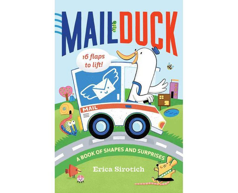Mail Duck - by  Erica Sirotich (Board Book)