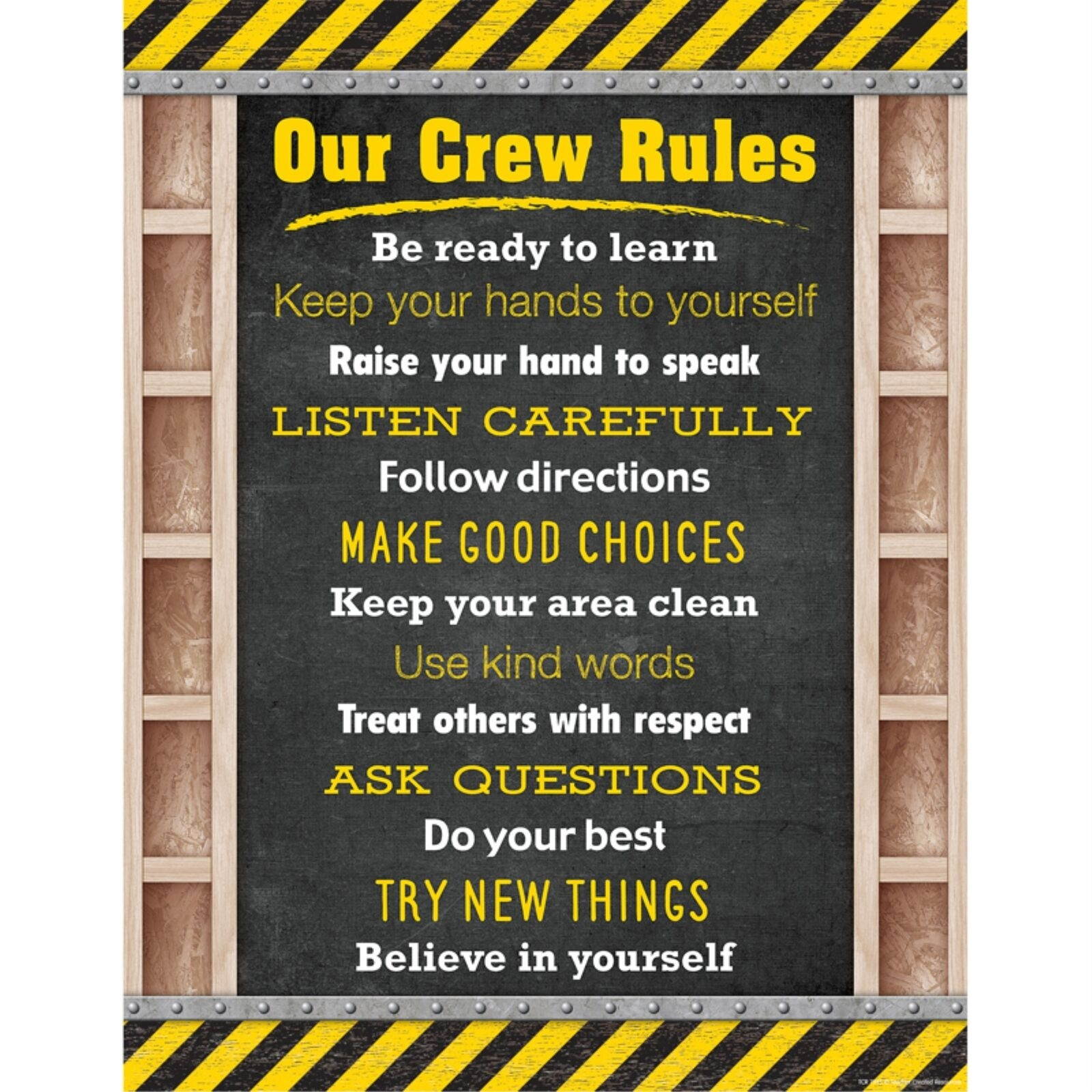 Under Construction Our Crew Rules Chart