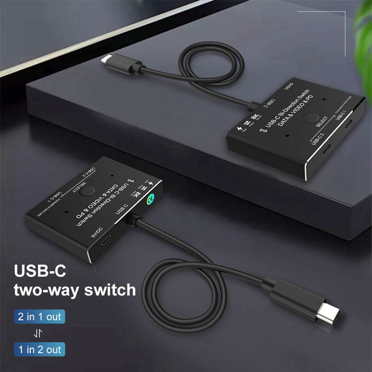 8K@60Hz USB-C Bi-Direction Switch Video DataTransmissions PD Charge1x2, 2x1 Switcher Splitter