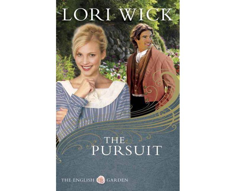 The Pursuit - (English Garden) by  Lori Wick (Paperback)
