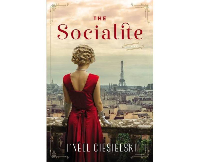 The Socialite - by J'Nell Ciesielski (Paperback)