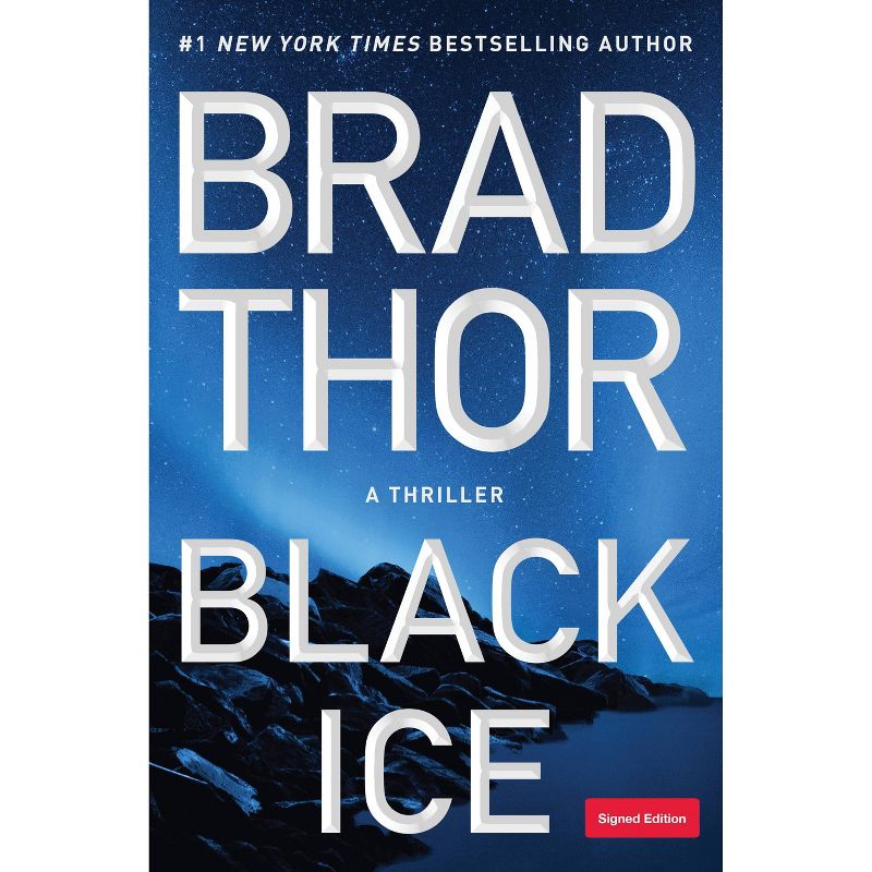 Black Ice -  by Brad Thor (Hardcover)