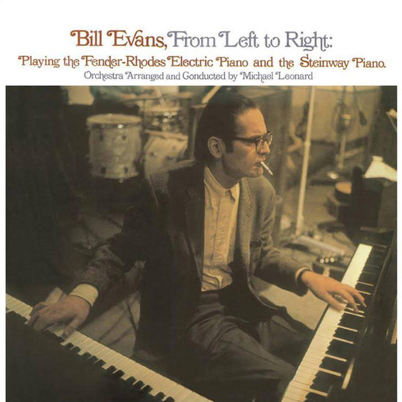Bill Evans From Left To Right: Playing The Fender-Rhodes Electric Piano & The Steinway Piano LP (White Vinyl)