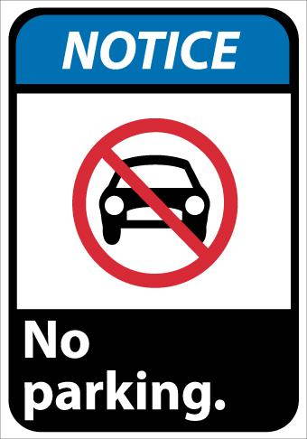 NMC NGA19PB-NOTICE, NO PARKING, 14X10, PS VINYL (1 EACH)