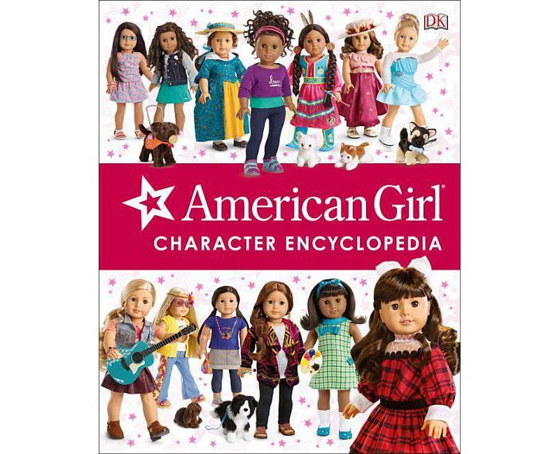 American Girl Character Encyclopedia (Hardcover) (Carrie Anton & Erin Falligant)