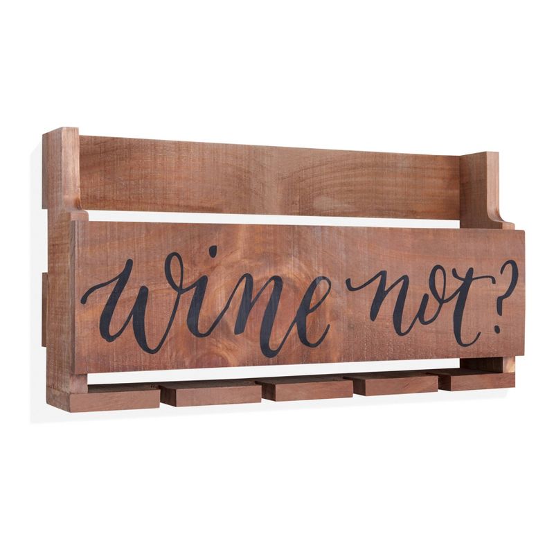 Wall Mount "Wine Not?" Quote Stemware Rack with Rustic Wood - Danya B.