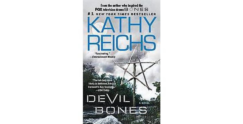 Devil Bones ( Temperance Brennan) (Reprint) (Paperback) by Kathy Reichs