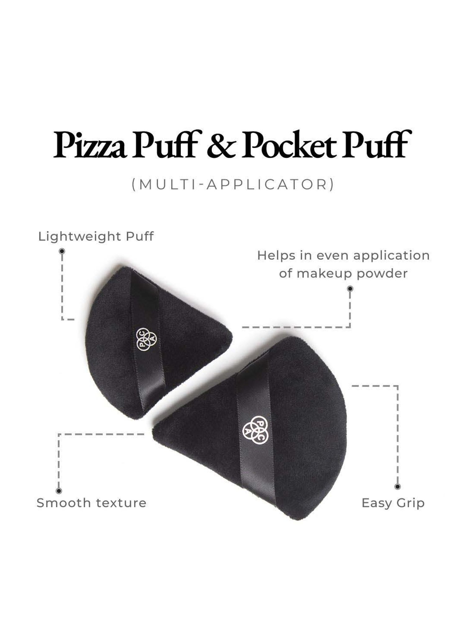 PAC Pizza Puff Black Small - 1 Pc