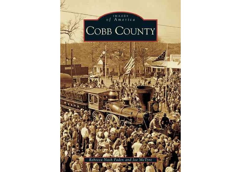 Cobb County - by Rebecca Nash Paden (Paperback)
