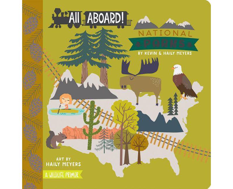 All Aboard! National Parks (Hardcover) (Kevin Meyers & Haily Meyers)