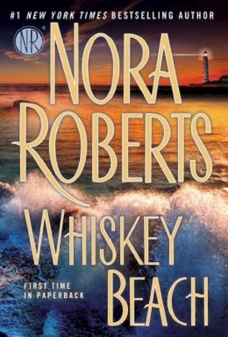 Whiskey Beach (Paperback) by Nora Roberts