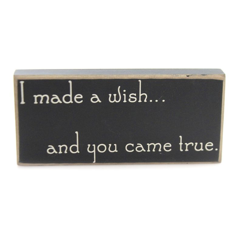 Home Decor 4.0" Wish Came True Plaque Wall Accent Free Standing  -  Wall Sign Panels