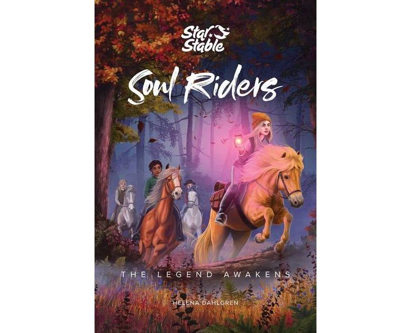 Soul Riders, 2 - by  Helena Dahlgren & Star Stable Entertainment Ab (Paperback)