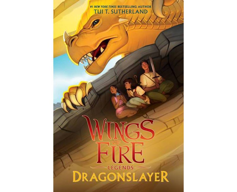 Dragonslayer (Wings of Fire: Legends) - by  Tui T Sutherland (Paperback)