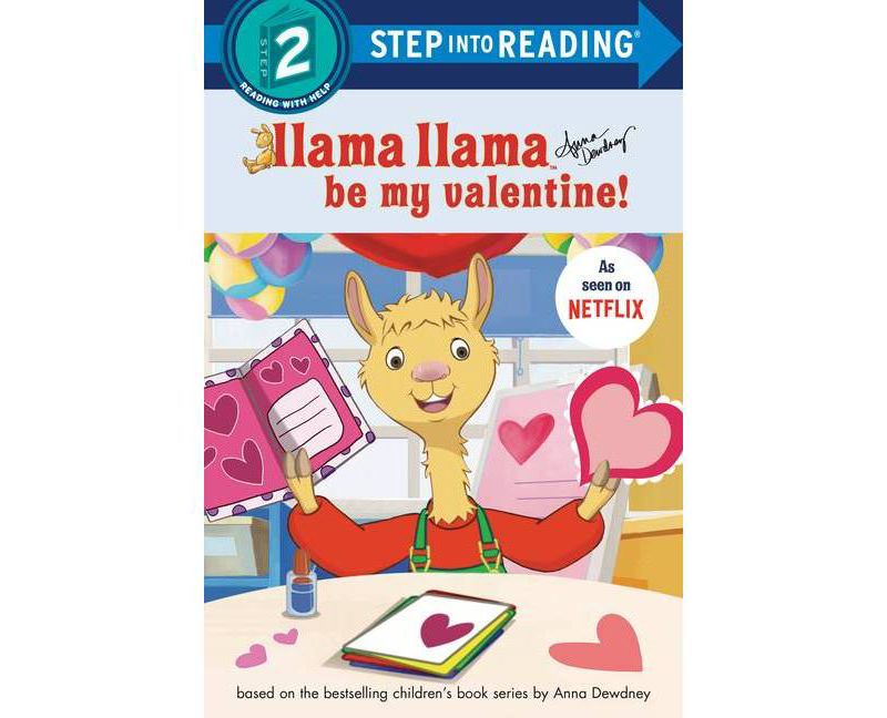 Llama Llama Be My Valentine! - (Step Into Reading) (Hardcover)