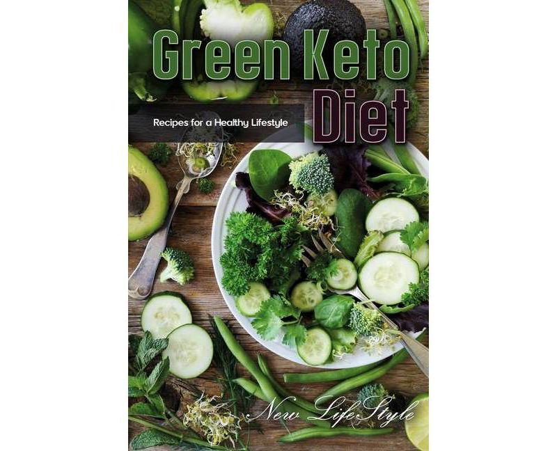 Green Keto Diet - (Paperback)