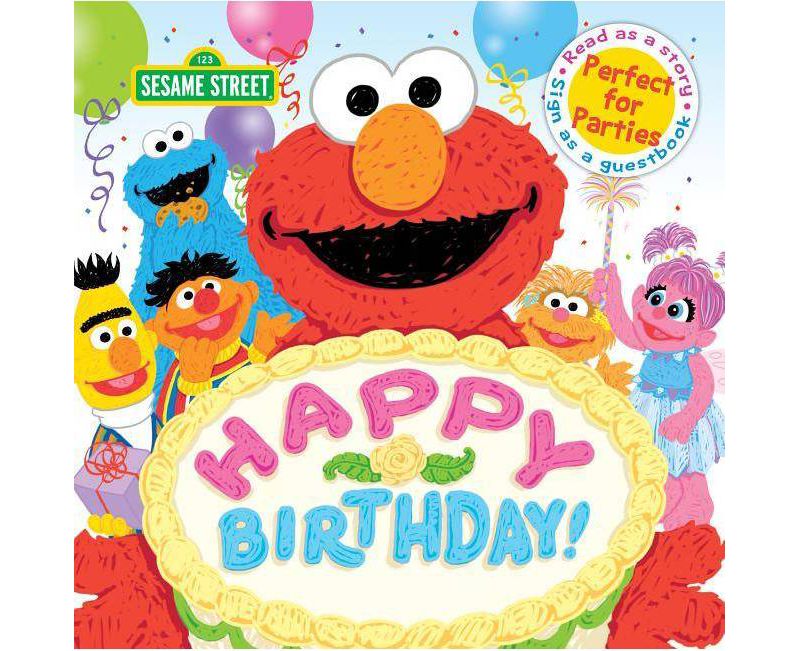 Happy Birthday! -  (Sesame Street Scribbles) (Hardcover)
