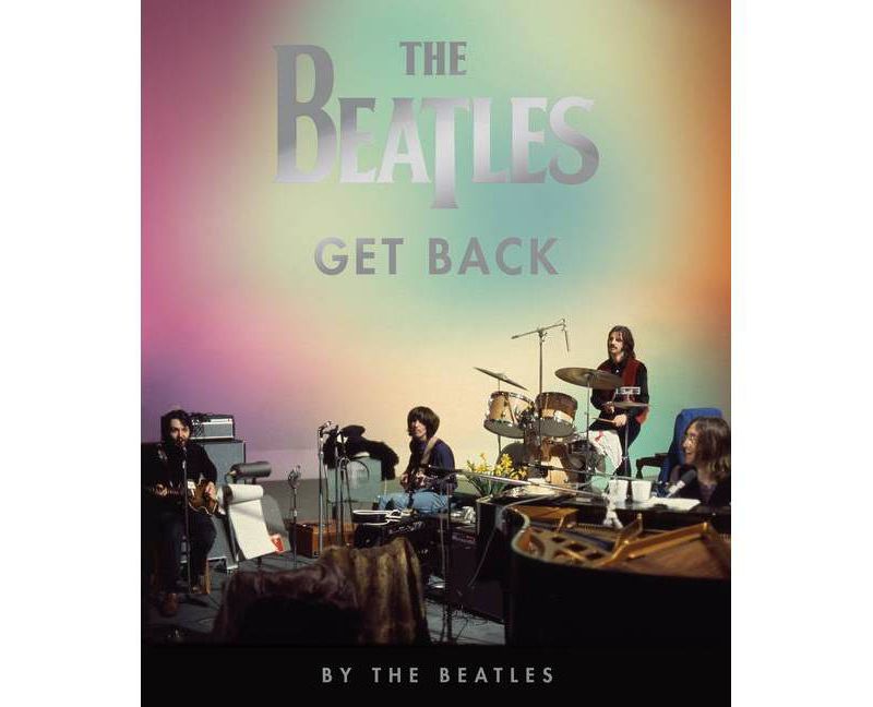 Beatles: Get Back - by Peter Jackson (Hardcover)