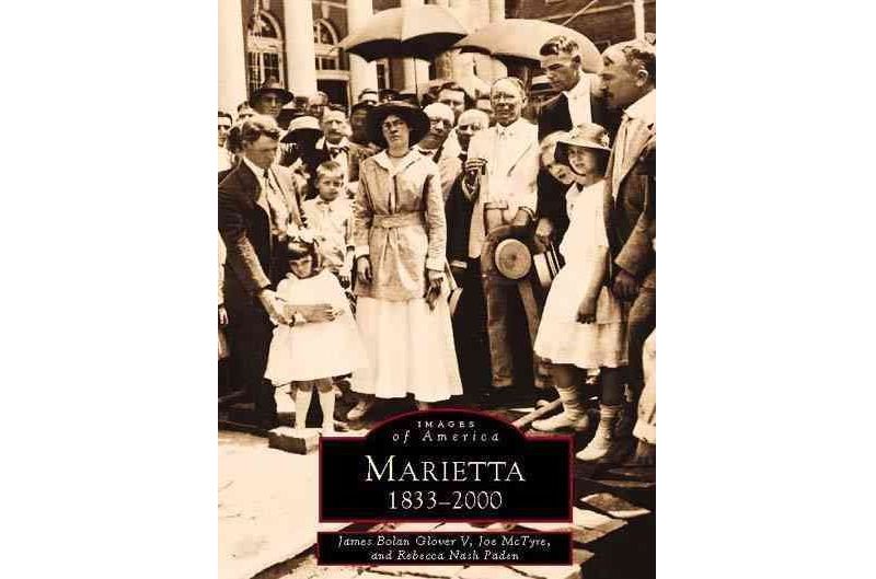 Marietta: 18332000 - by Rebecca Nash Paden (Paperback)