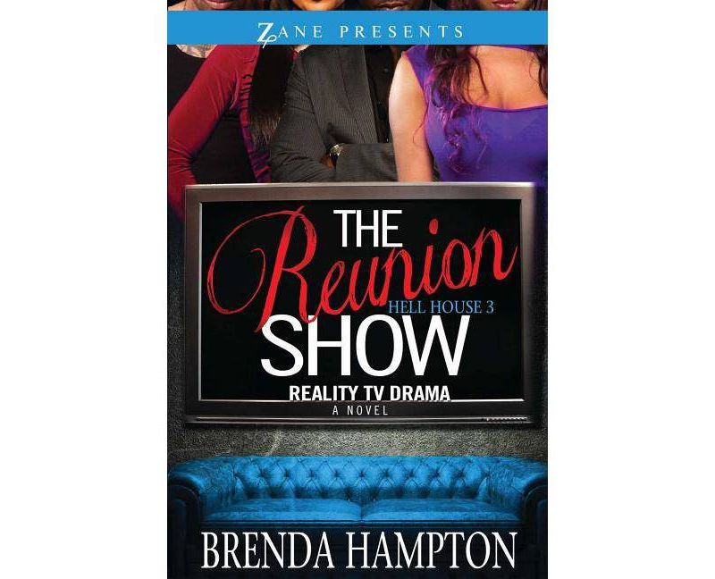 The Reunion Show ( Hell House) (Paperback) by Brenda Hampton