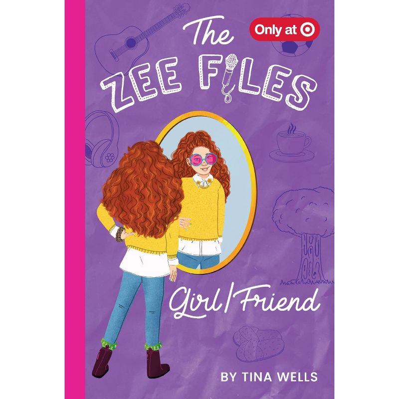 Zee Files: Girl/Friend (Volume #3) -  by Tina Wells (Hardcover)