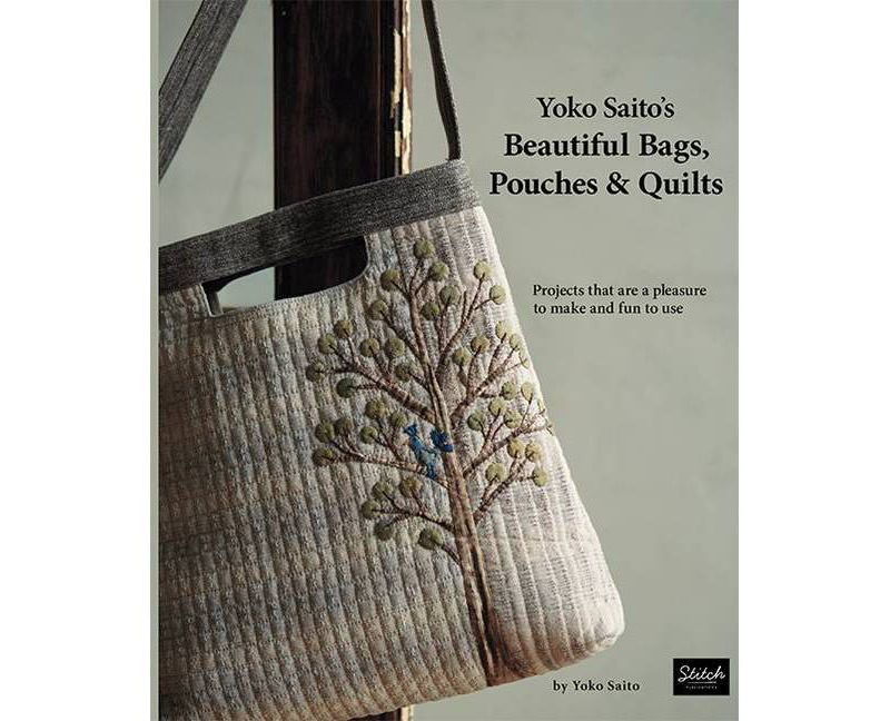 Yoko Saito's Beautiful Bags, Pouches & Quilts - (Paperback)